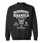 Schonend Behandeleln Dieses Unikat Ist 80Th Birthday Sweatshirt