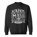 Segelschiff Saint-Malo Frankreich Sweatshirt