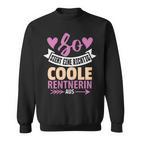 So Sieht Eine Coole Rentnerin Retirement Pensioner Frau Sweatshirt