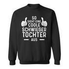 So Sieht Eine Coole Schwiegertter Sweatshirt