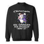 Surgeon Superheroine Accident Surgeon Sweatshirt