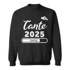 Tante 2025 Loading Ich Werde Tante 2025 Sweatshirt