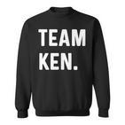 Team Ken Sweatshirt