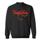 Teufel Oder Engel Teufelchen Sweatshirt