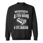 Unterschätze Nie Alten Mann 8 Cylinder Tuning8 Engine Sweatshirt