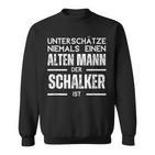 Unterschätze Niemals Einen Alten Mann Schalker Sweatshirt