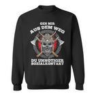 Viking Geh Mir Aus Dem Weg Du Unnecesser Sozialkontakt Sweatshirt