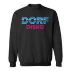 Village Disco Sweatshirt