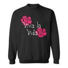 Viva Laida Rose Day Of The Dead Di Los Muertos Sweatshirt