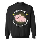 Zuhause Ist Wo Meine Schweine Sind Für Bauern & Farmers Sweatshirt