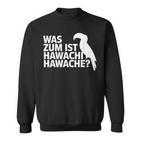 Was Zum Geier Ist Hawachi Meme Sweatshirt