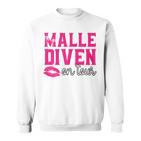 Malle Diven On Tour Slogan Sweatshirt