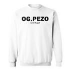 Og Pezo Never Forget Sweatshirt