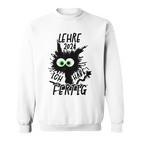 Teaching 2024 Ich Habe Fertig Sweatshirt