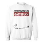 Volksschule Geschafft Popular School Graduation Guest Book 4 Class S Sweatshirt