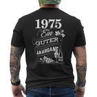 1975 Ein Guter Jahrgang Birthday T-Shirt mit Rückendruck