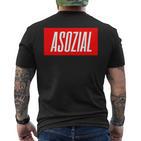 Asozial T-Shirt mit Rückendruck