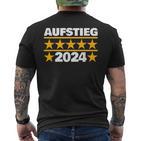 Aufsteiger 2024 Mannschaft Meister Aufstieg Meiste R Fan T-Shirt mit Rückendruck