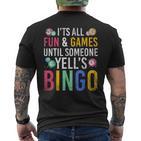 Bingo With Text 'Es Ist Spaß Und Ein Spiel Bis Jemand Bingo Ruft' It's Fun And A T-Shirt mit Rückendruck