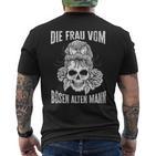 Böser Alter Mann Böse Alte Frauom Bösen Alten Mann T-Shirt mit Rückendruck