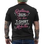 Damen Rente 2025 Ruhestand Pension Deko Dekoration Rentner 2025 T-Shirt mit Rückendruck