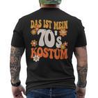 Das Ist Mein 70Er Kostüm 70S 70S Motto Party Outfit T-Shirt mit Rückendruck