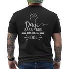 Dayi Baba Gibi Ama Daha Cool T-Shirt mit Rückendruck