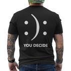 You Decide T-Shirt mit Rückendruck