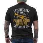 Der Flugelhorn Spieler Ist Jetzt Da Blasmusik Flugelhorn T-Shirt mit Rückendruck