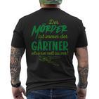 Der Killer Ist Immer Der Gärtner So Sei Nett Lustig Garten T-Shirt mit Rückendruck