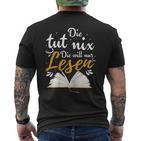 Die Tut Nix Die Will Nur Lesen Read T-Shirt mit Rückendruck