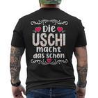 Die Uschi Macht Das Schon T-Shirt mit Rückendruck