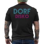 Dorfdisko T-Shirt mit Rückendruck