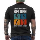 Eineron Uns Beiden Spielt Besser Als Du Tennis T-Shirt mit Rückendruck