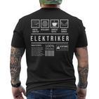 Electricians Saying Electronics Electrics T-Shirt mit Rückendruck