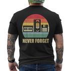 Never Forget Audio Cassette 70S 80S 90S  T-Shirt mit Rückendruck