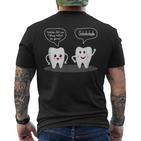 Th For Dentist Dentist T-Shirt mit Rückendruck