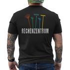 Gärtner Rechenzentrum Hobbygärtner T-Shirt mit Rückendruck