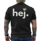 Hej Sweden Fan Travel Hobby Stockholm T-Shirt mit Rückendruck