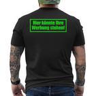 Hier Könnte Ihre Werbung Stehen Sayings T-Shirt mit Rückendruck