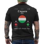 With Hungary Ruft Und Ich Muss Los Hungary Flag T-Shirt mit Rückendruck