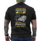 Ich Bin Ein Einfacher Mann Ich Mag Panzer Und Bier T-Shirt mit Rückendruck