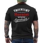 Ich Bin Hornist Superkraft I'm Hornist T-Shirt mit Rückendruck