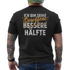 Ich Bin Seine Besopen Bessere Half T-Shirt mit Rückendruck