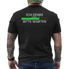 Ich Denke Informatiker It Nerd Itler Programmer T-Shirt mit Rückendruck