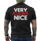 Very Kurwa Nice T-Shirt mit Rückendruck