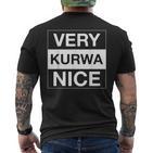 Very Kurwa Niceery Kurwa Beautiful Polskie T-Shirt mit Rückendruck