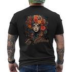 La Catrina Cool Dia De Los Muertos La Catrina T-Shirt mit Rückendruck