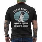 Life Is Better With A Small Münsterländer Dog Holder T-Shirt mit Rückendruck