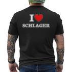 I Love Schlager I Love Schlager Fan T-Shirt mit Rückendruck